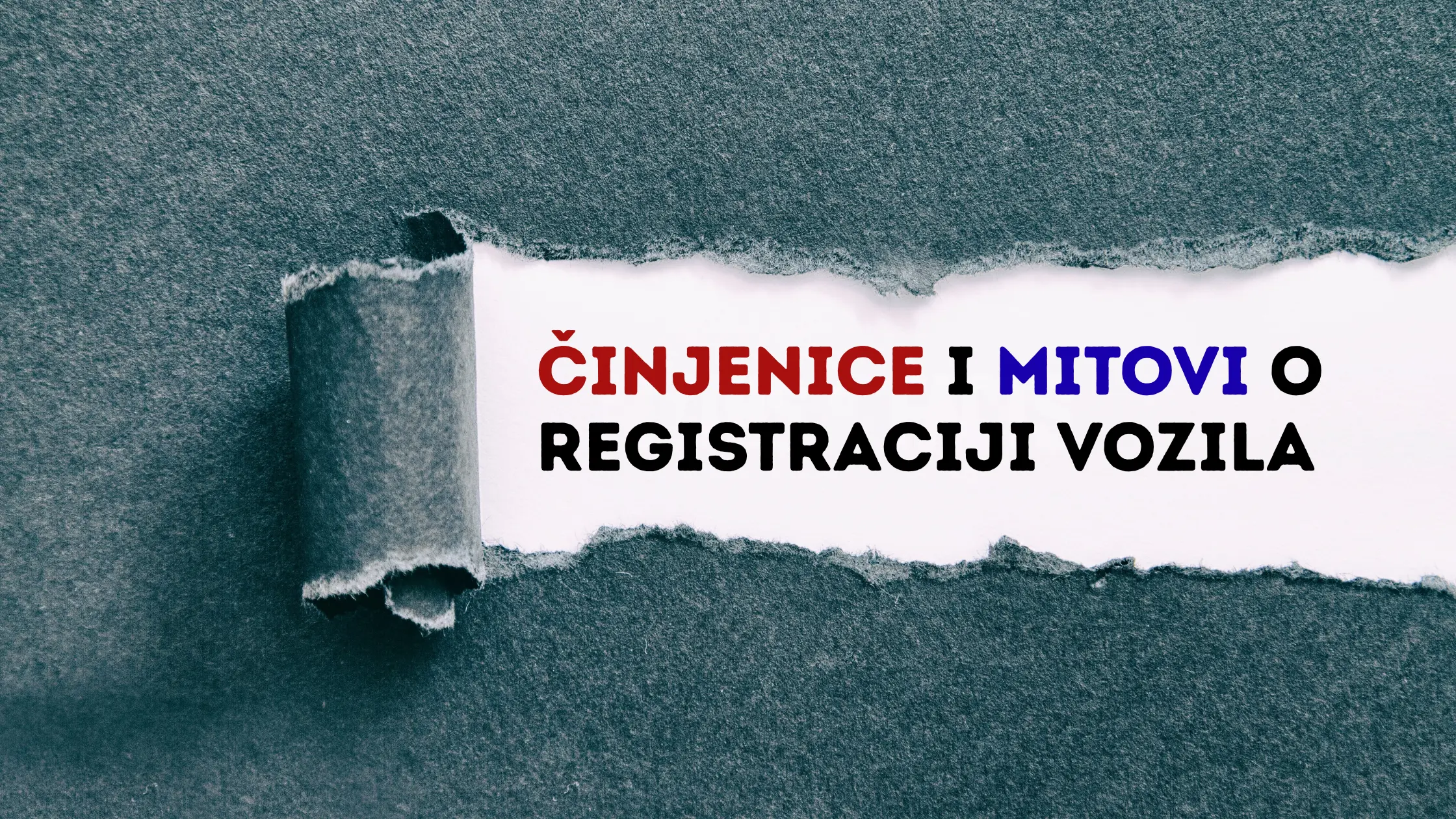 ČINJENICE I MITOVI Registracija vozila